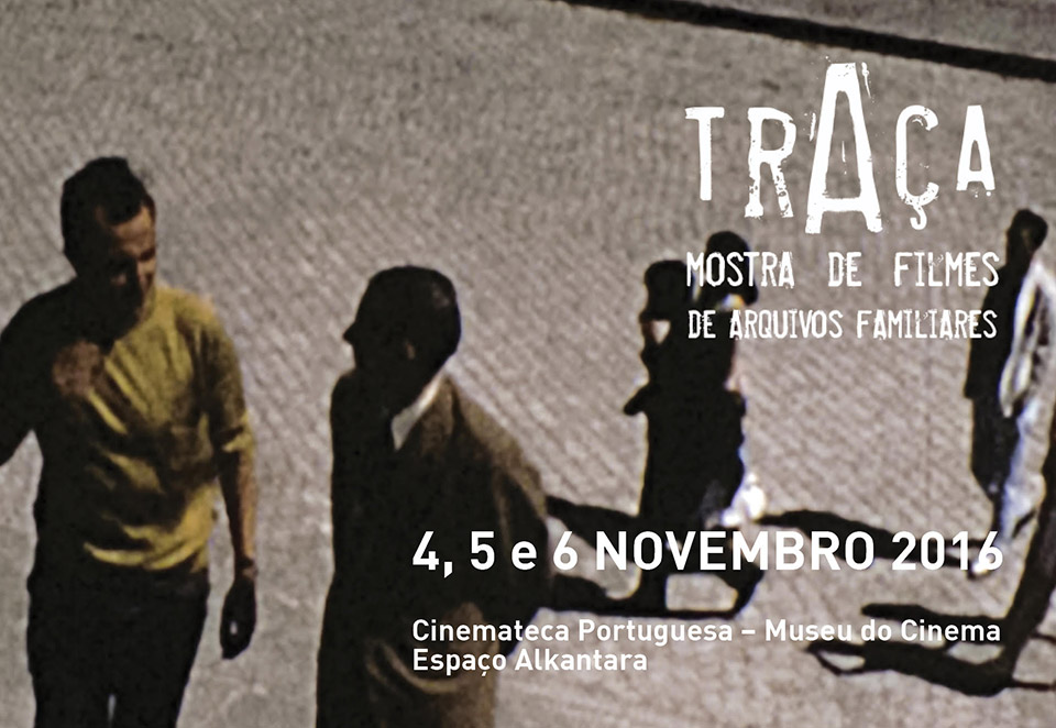 TRAÇA – Mostra de Filmes de Arquivos Familiares em Lisboa