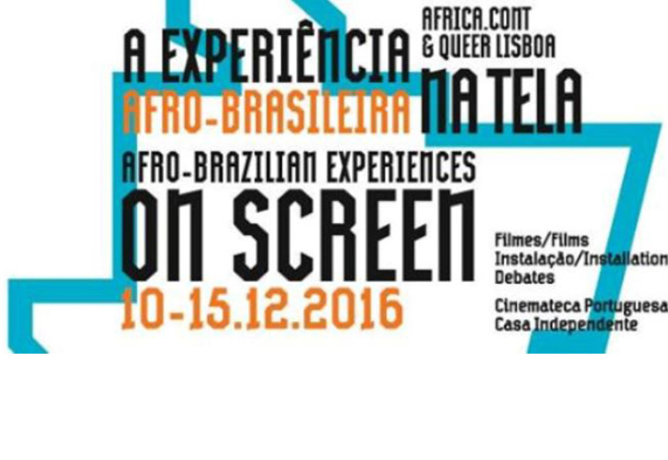 Queer Lisboa | Ciclo ‘A Experiência Afro-Brasileira na Tela’