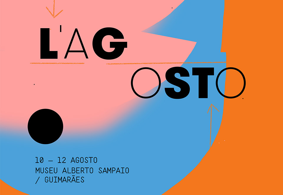 L’agosto é o novo festival urbano de Guimarães