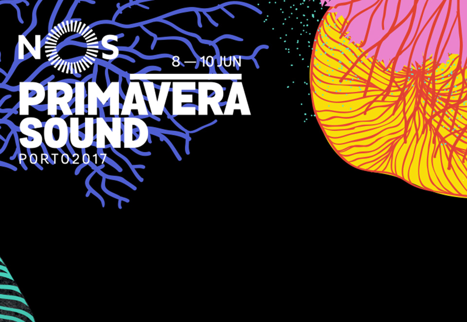NOS Primavera Sound 2017: 5 concertos para recordar