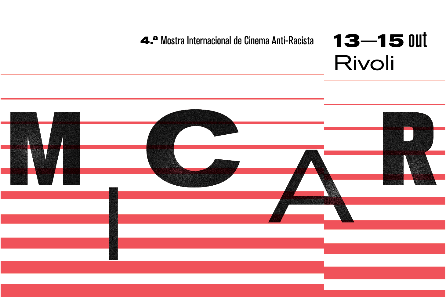 MICAR – Mostra Internacional de Cinema Anti-Racista no Rivoli