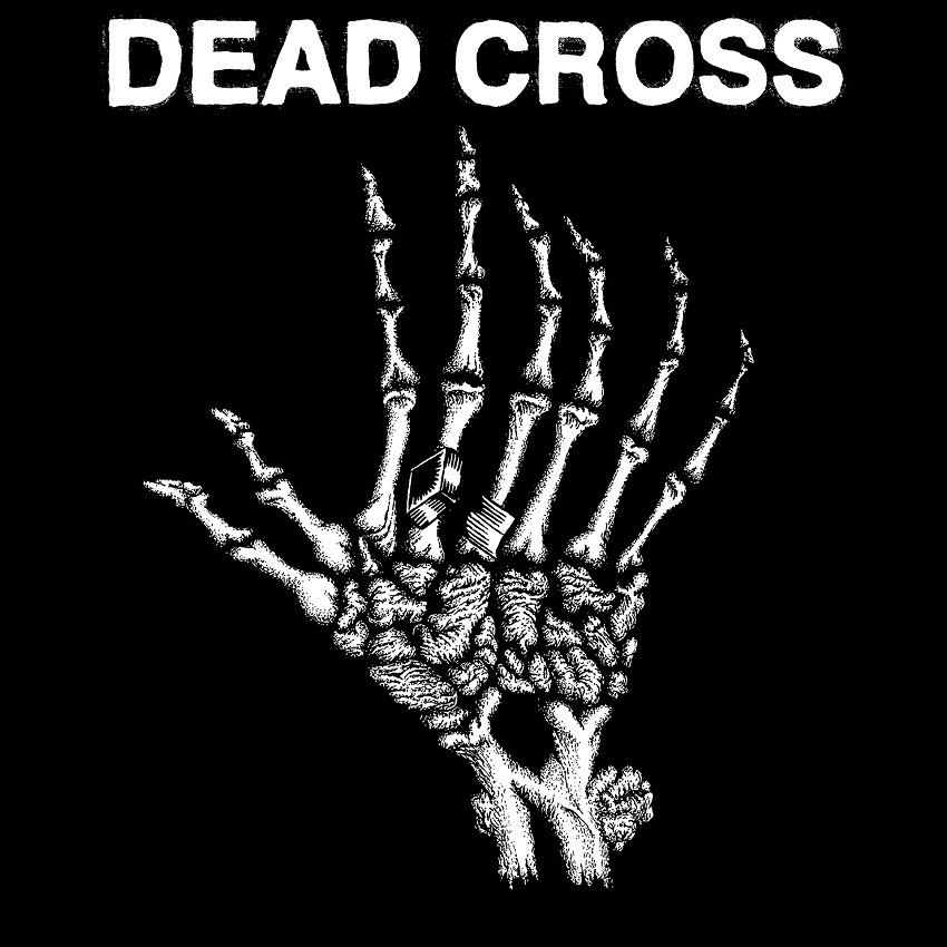 Dead Cross – Dead Cross EP