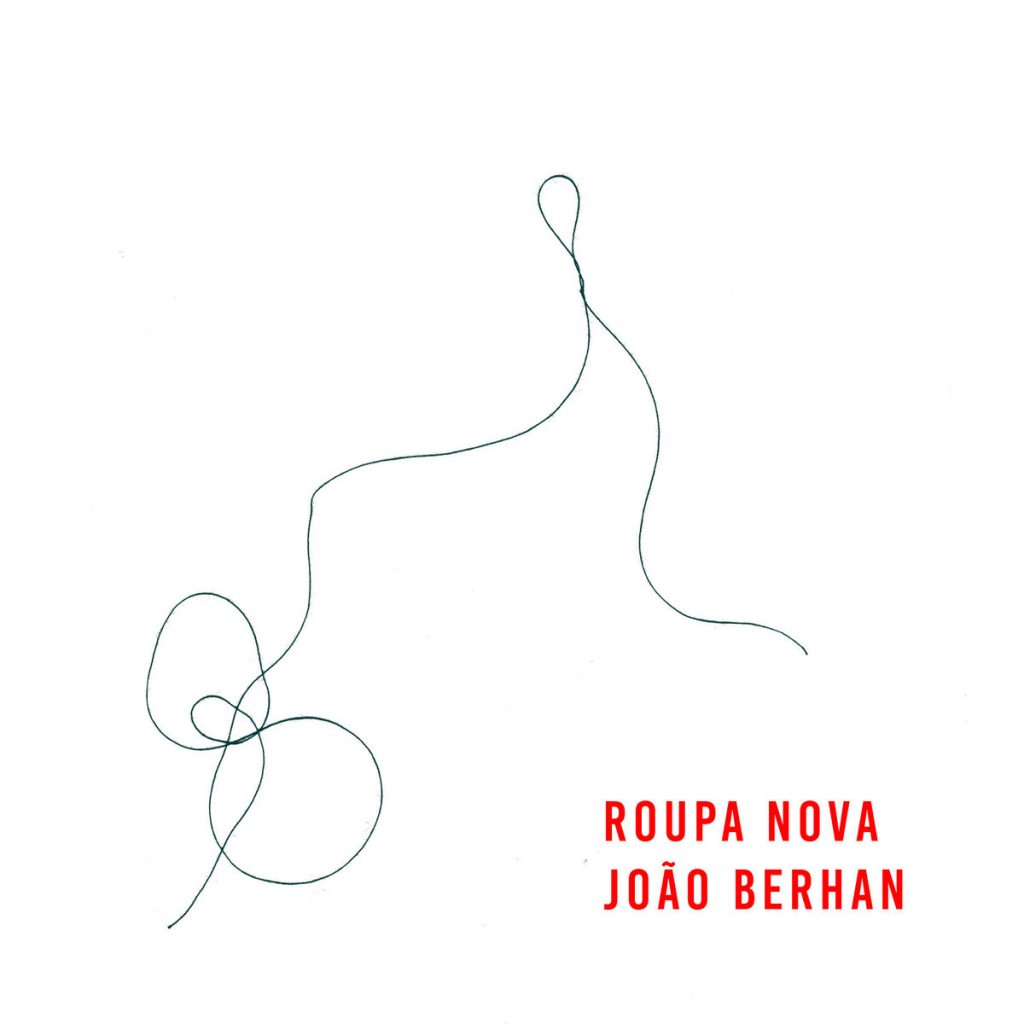 “Roupa Nova” de João Berhan