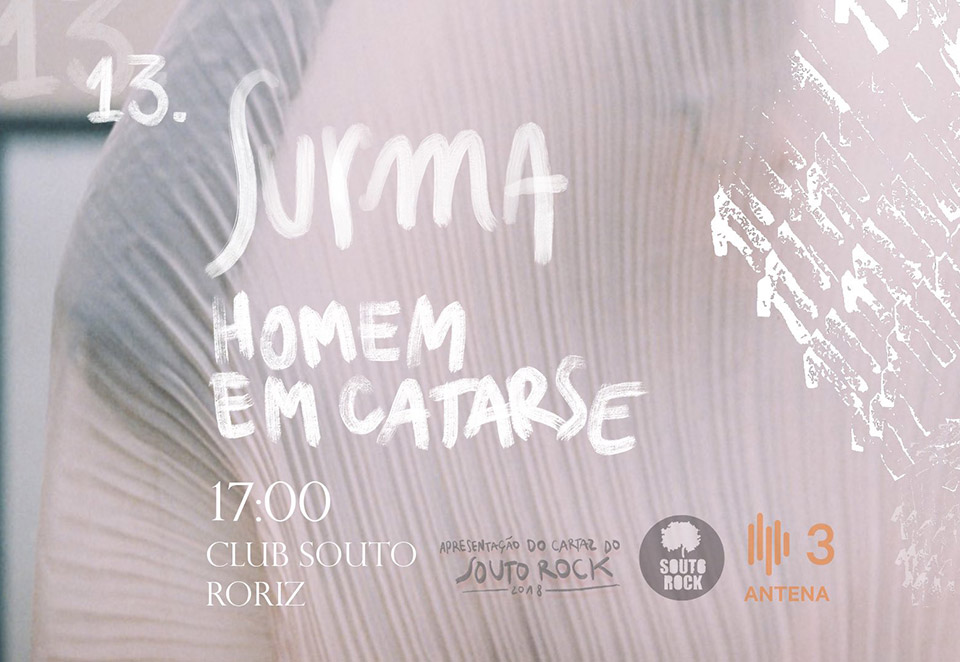 Surma, Homem em Catarse e apresentação do Souto Rock