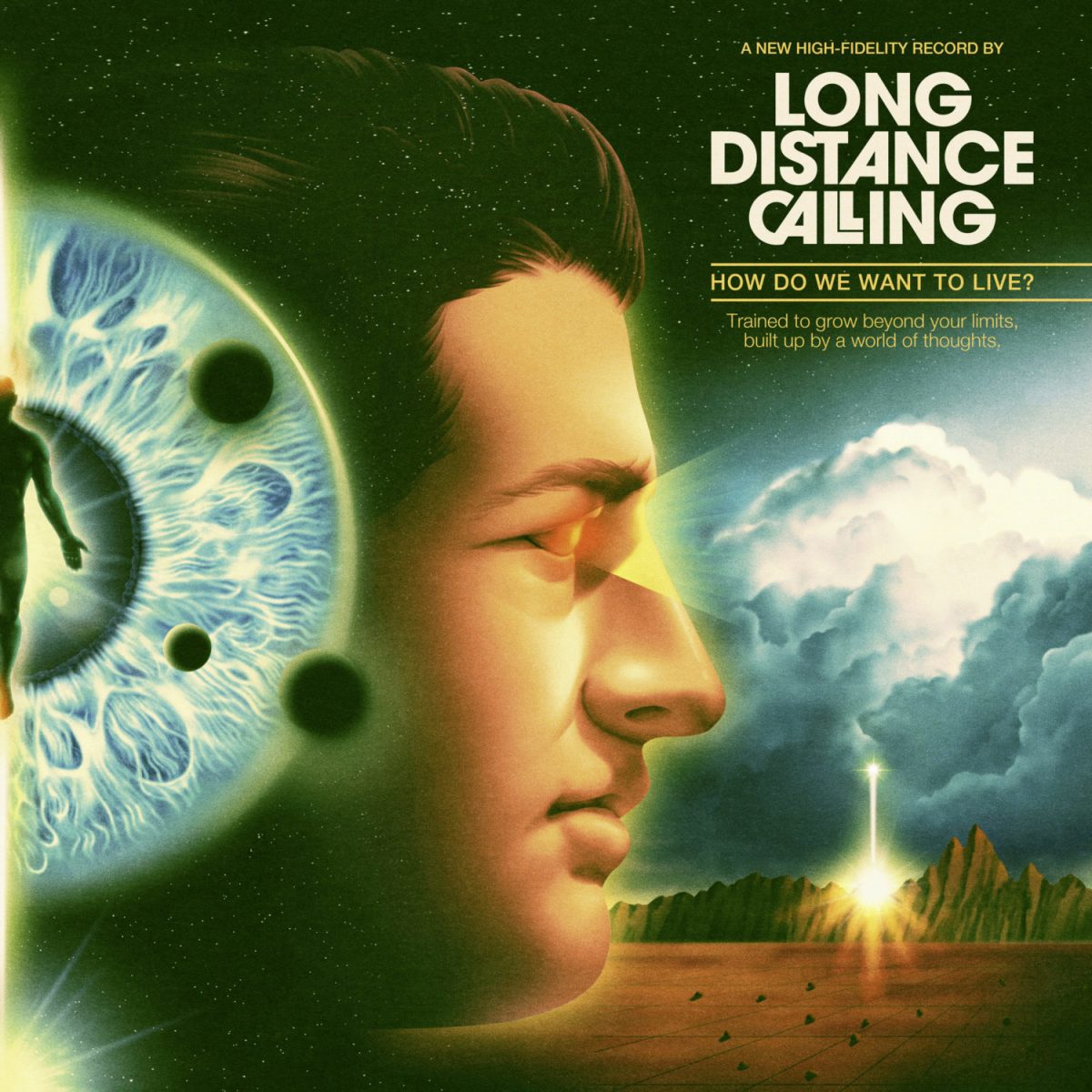 Long Distance Calling – How Do We Want to Live?