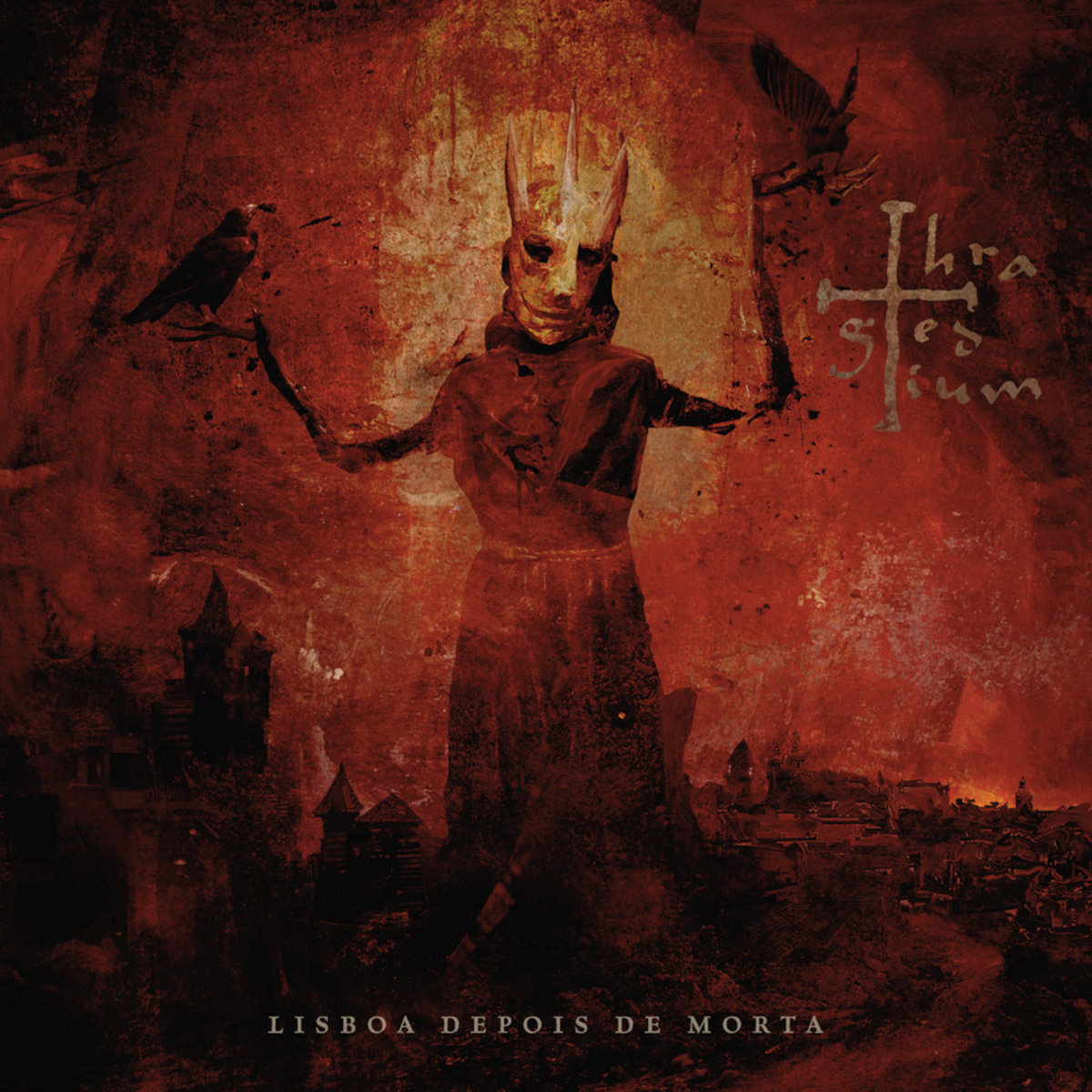 Thragedium – Lisboa Depois de Morta