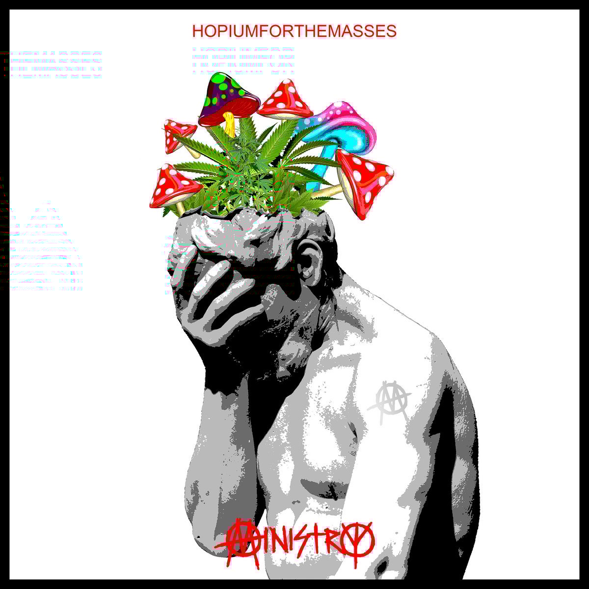Ministry – Hopiumforthemasses