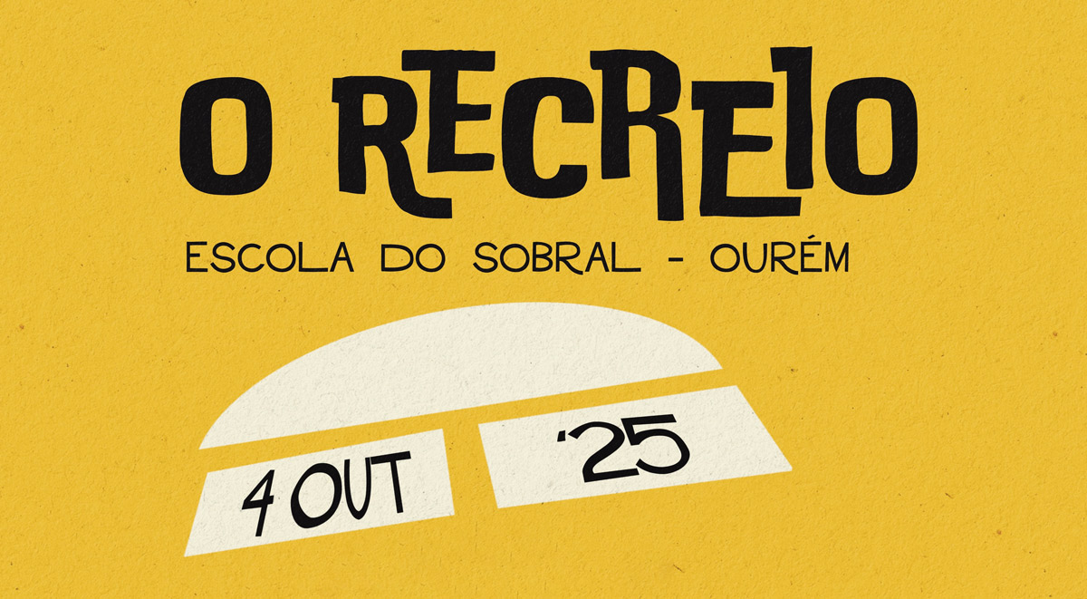 A 4ª edição d’O Recreio está a chegar