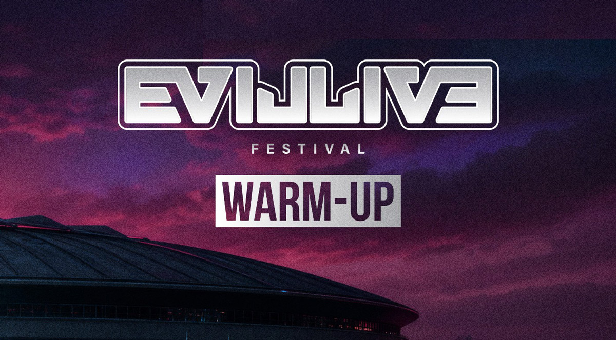 EVILLIVƎ FESTIVAL ganha noite de warmup