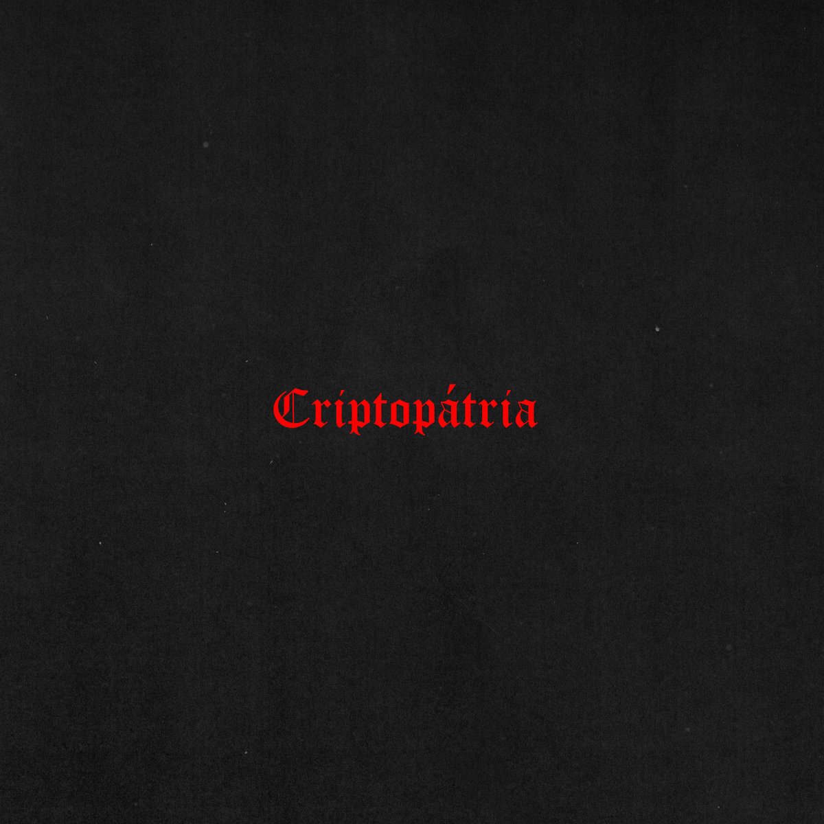 Novos Românticos – Criptopátria
