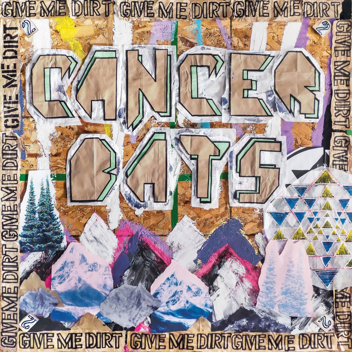 Cancer Bats – Give Me Dirt