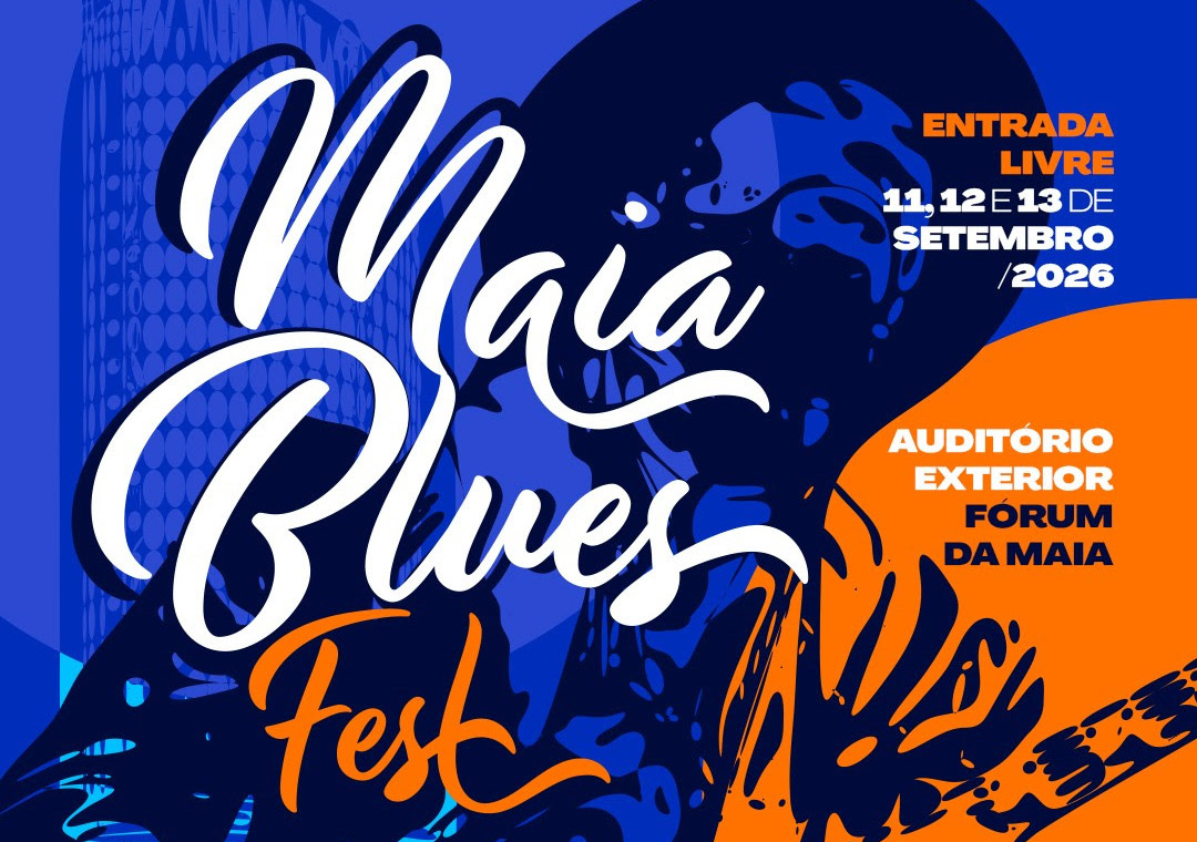 Maia Blues Fest 2026 regressa ao Fórum da Maia em setembro com entrada livre