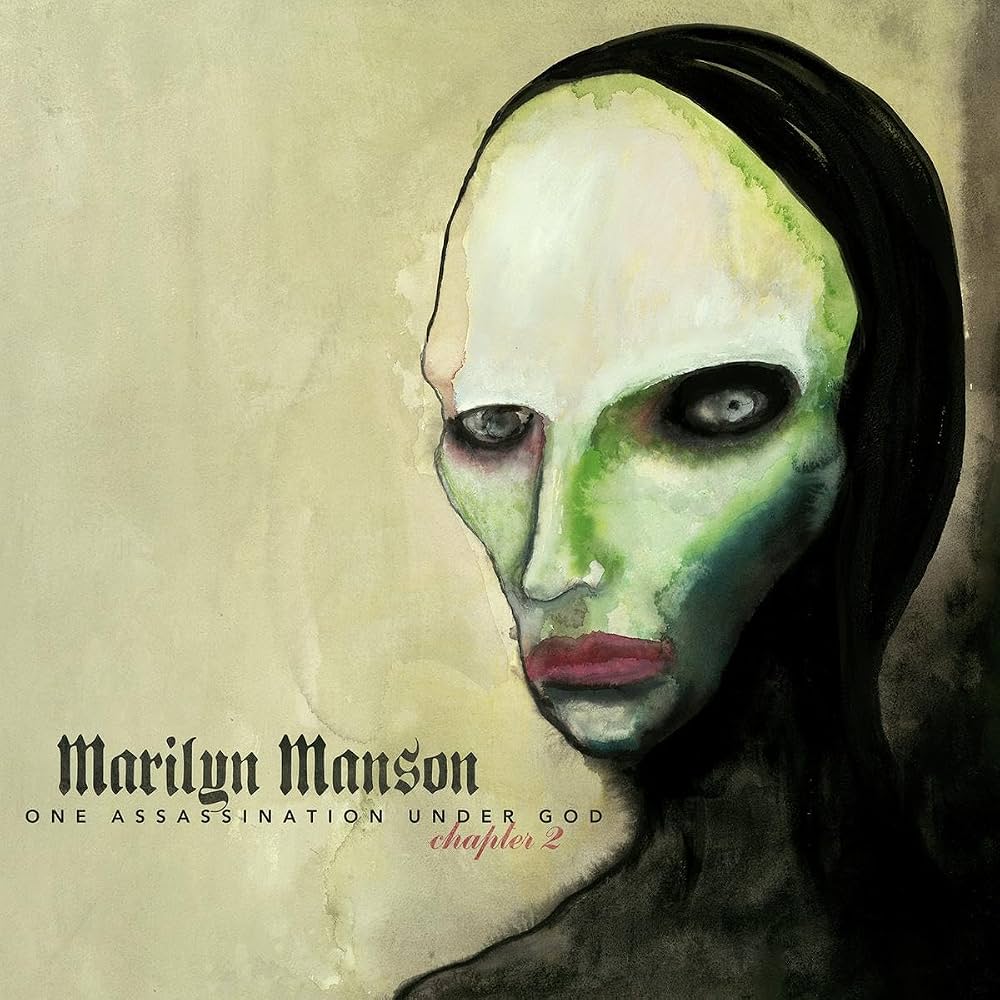 Marilyn Manson – One Assassination Under God – Chapter 2