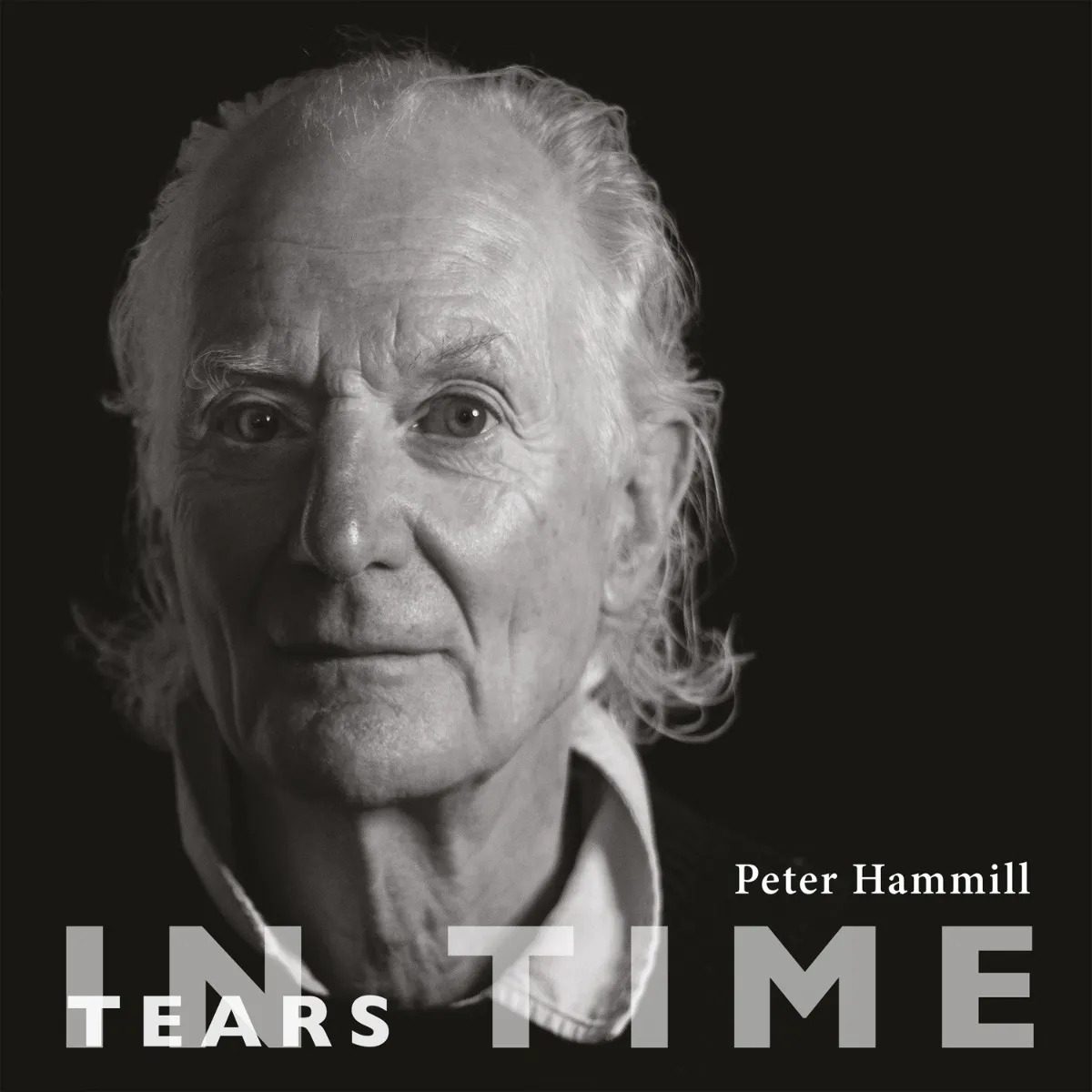 Peter Hammill – Tears in Time